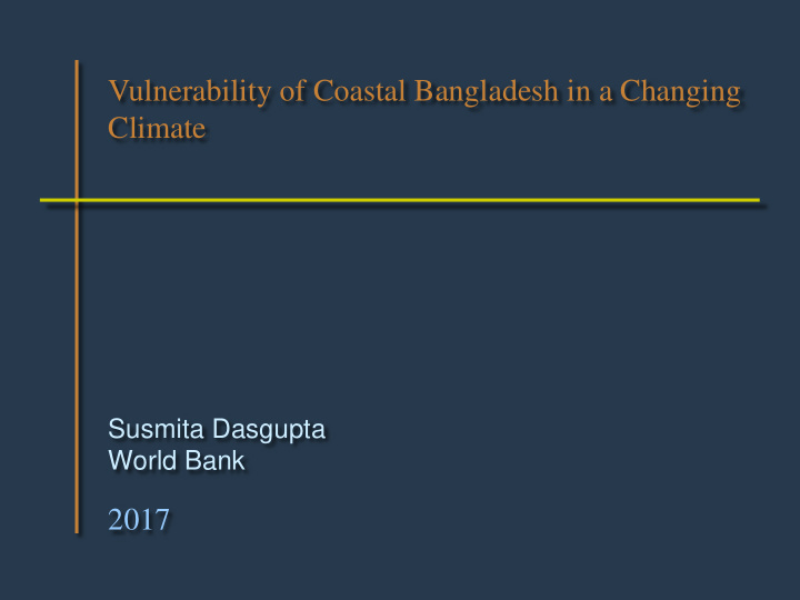 vulnerability of coastal bangladesh in a changing climate
