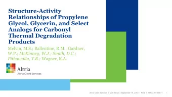 Structure-Activity  Relationships of Propylene  Glycol, Glycerin, and Select  Analogs for Carbonyl