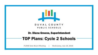 TOP Plans: Cycle 2 Schools  Duval County Public Schools  TOP Cycle 1,Year 2 Schools  2018  2019