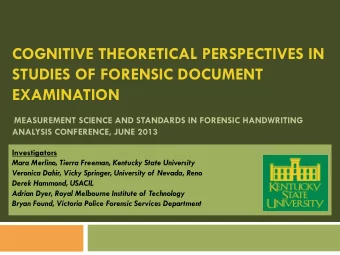 COGNITIVE THEORETICAL PERSPECTIVES IN  STUDIES OF FORENSIC DOCUMENT  EXAMINATION  MEASUREMENT