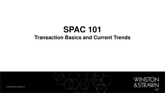 SPAC 101  Transaction Basics and Current Trends  Transaction Basics  What is a SPAC?   Blank