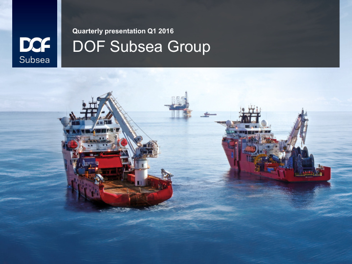 dof subsea group dof subsea group dof subsea group in