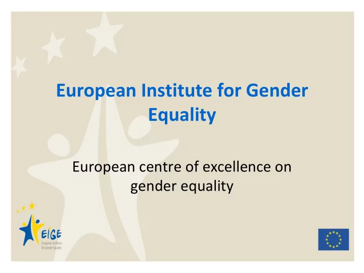 european institute for gender equality european centre of