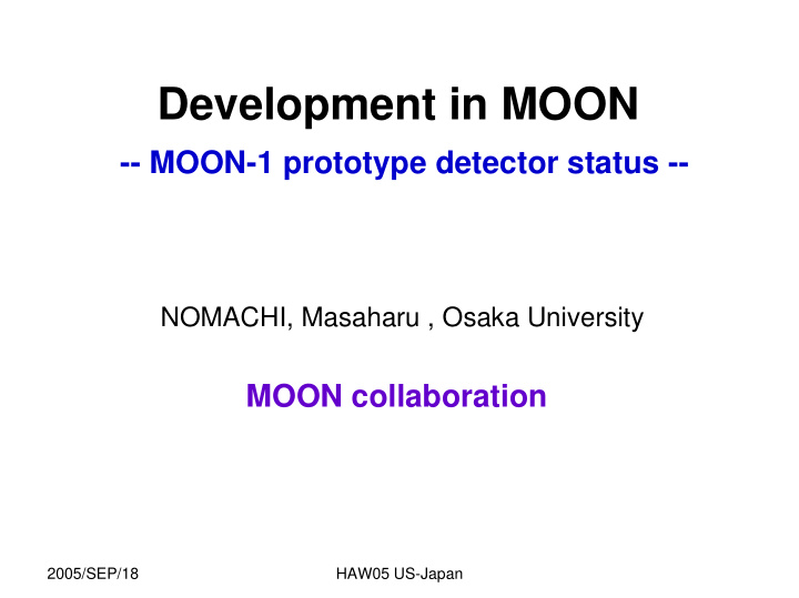 development in moon