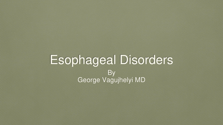 esophageal disorders