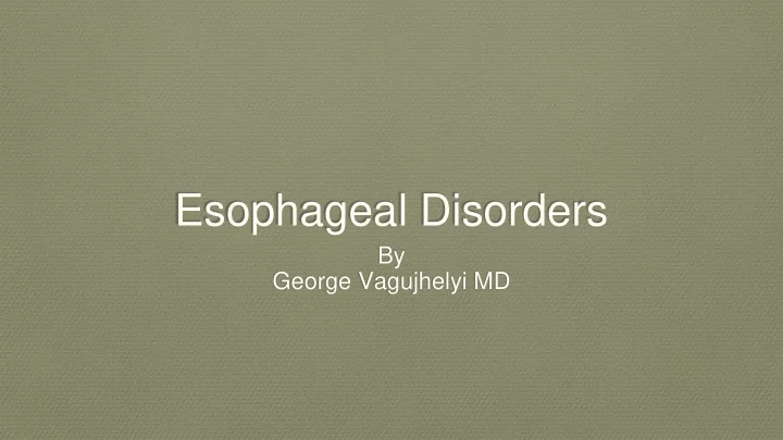 esophageal disorders