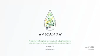 A leader in biopharmaceutical  advancements  of plant-derived cannabinoid-based products.  TSX: