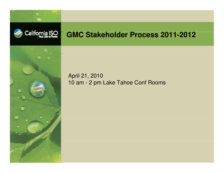 g gmc stakeholder process 2011 2012 c s 2011 2012