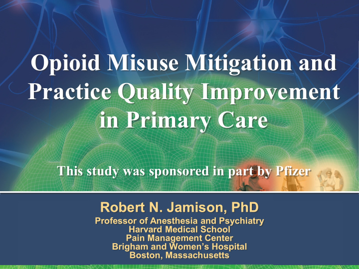 opioid misuse mitigation and practice quality improvement
