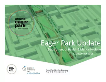 Eager Park Update  Department of Health &amp; Mental Hygiene  20 December 2013