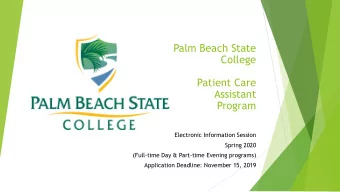 Palm Beach State  College  Patient Care  Assistant  Program  Electronic Information Session  Spring