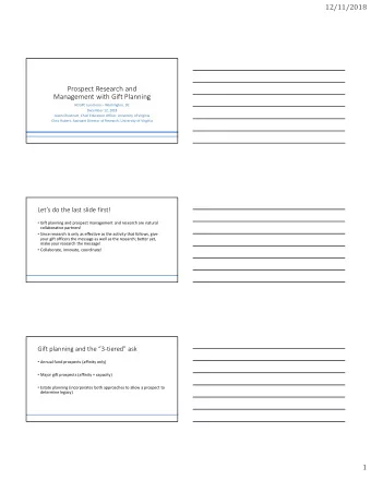 12/11/2018  Prospect Research and  Management with Gift Planning  NCGPC Luncheon  Washington, DC