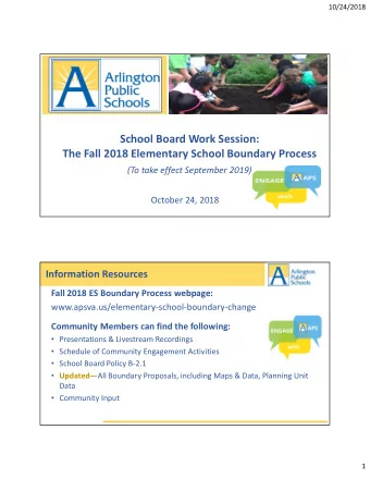 School Board Work Session:  The Fall 2018 Elementary School Boundary Process  (To take effect