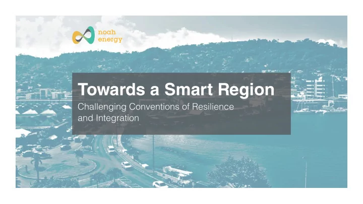 towards a smart region