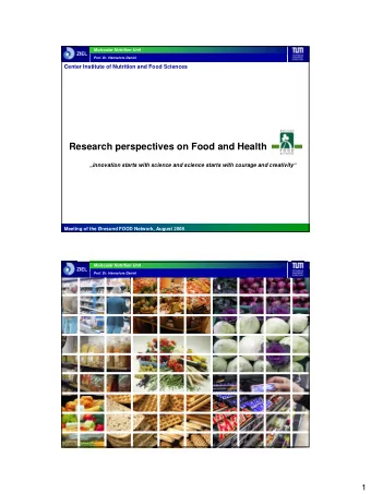 Research perspectives on Food and Health  innovation starts with science and science starts with