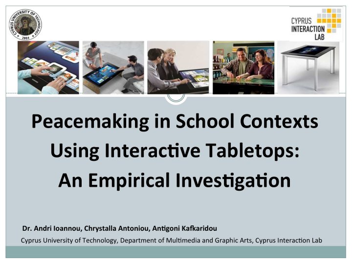 peacemaking in school contexts using interac4ve tabletops