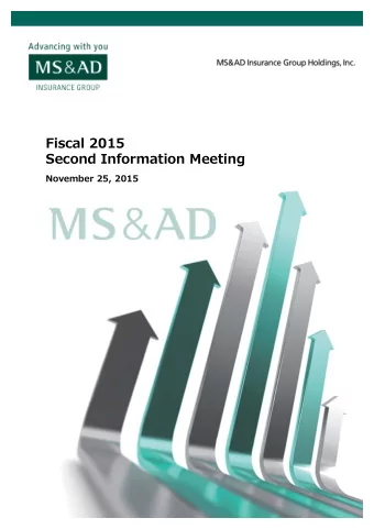 Fiscal 2015  Second Information Meeting  November 25, 2015  Contents  Main Points in Todays
