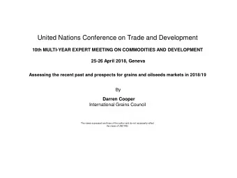 United Nations Conference on Trade and Development  10th MULTI-YEAR EXPERT MEETING ON COMMODITIES