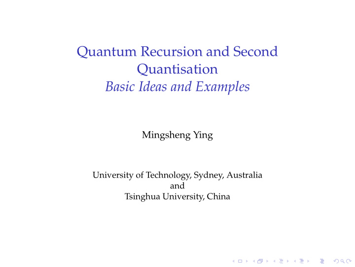 quantum recursion and second quantisation basic ideas and