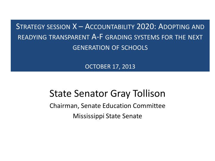 state senator gray tollison
