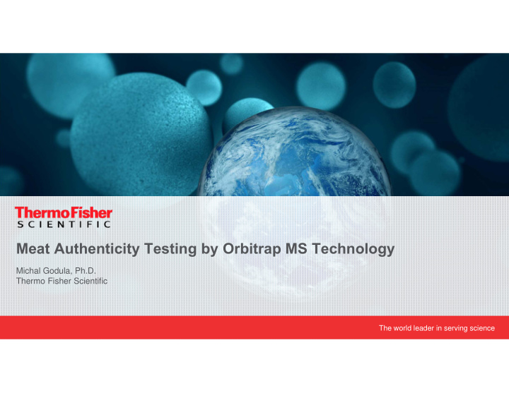 meat authenticity testing by orbitrap ms technology