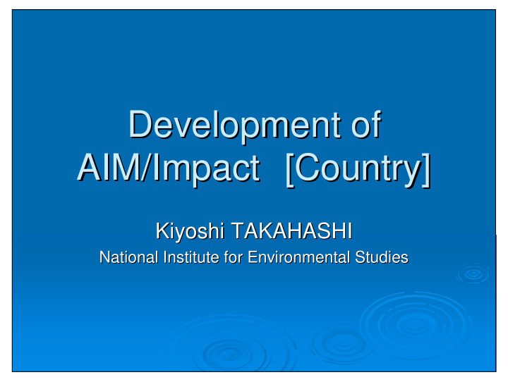 development of development of aim impact country country