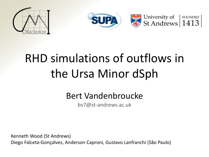 rhd simulations of outflows in