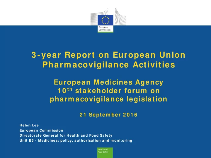 3 year report on european union pharm acovigilance