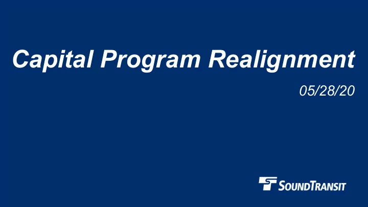 capital program realignment