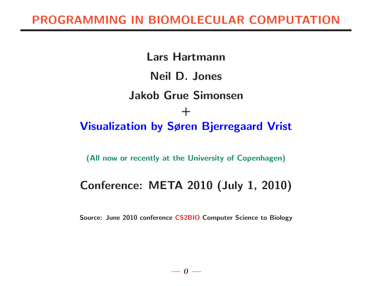 programming in biomolecular computation lars hartmann