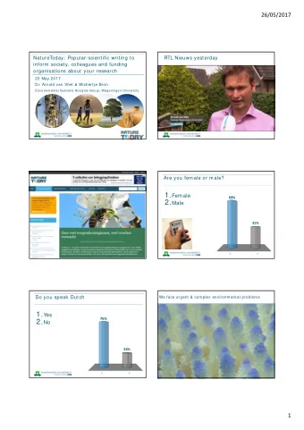 26/05/2017  20 years ago... Threats to biodiversity  Sense of urgency is lacking  7  Monitor,