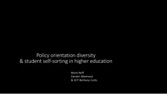 Policy orientation diversity  &amp; student self-sorting in higher education  Mark Neff  Zander