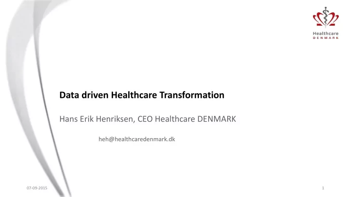 hans erik henriksen ceo healthcare denmark heh