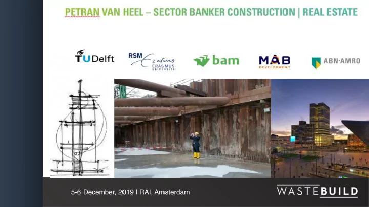 5 6 december 2019 rai amsterdam 5 6 december 2019 rai