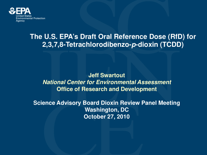 the u s epa s draft oral reference dose rfd for 2 3 7 8