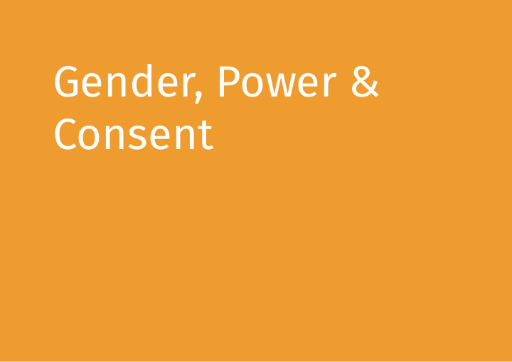 gender power amp consent