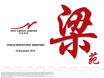 1H2016 INVESTORS BRIEFING  10 December 2015 Disclaimer: This presentation has been reviewed by