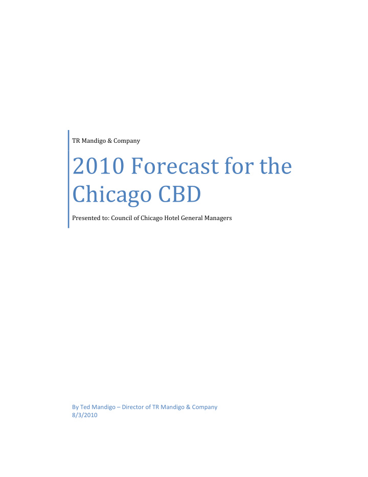 2010 forecast for the chicago cbd