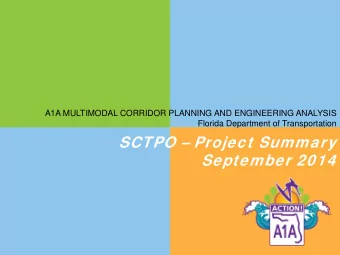 Multimodal Corridor Planning &amp;  Engineering Analysis Project  A1A MULTIMODAL CORRIDOR PLANNING