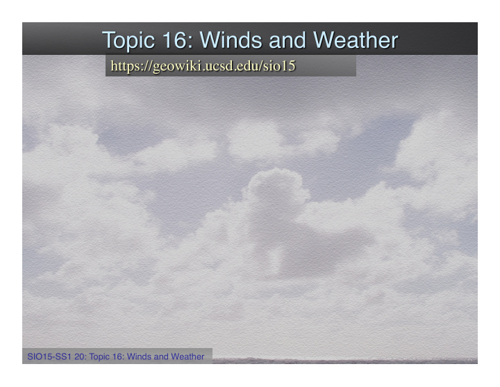 sio15 ss1 20 topic 16 winds and weather