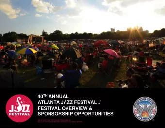SPONSORSHIP OPPORTUNITIES  THE ATLANTA JAZZ FESTIVAL IS PRODUCED BY THE CITY OF ATLANTA MAYORS