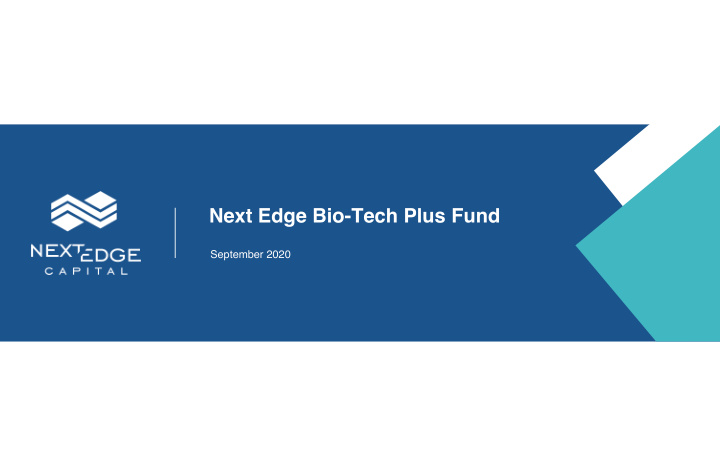 next edge bio tech plus fund