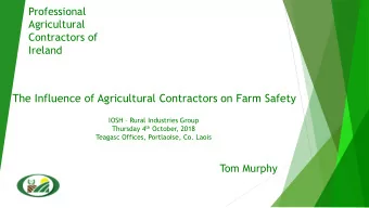The Influence of Agricultural Contractors on Farm Safety  IOSH  Rural Industries Group Thursday