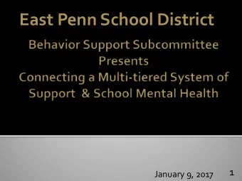 East Penn School District  1  January 9, 2017  Mr. Todd Breiner  Assistant Principal EHS