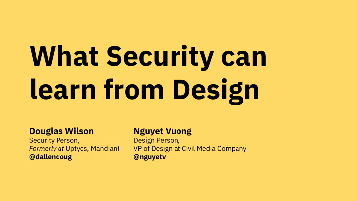 what security can learn from design