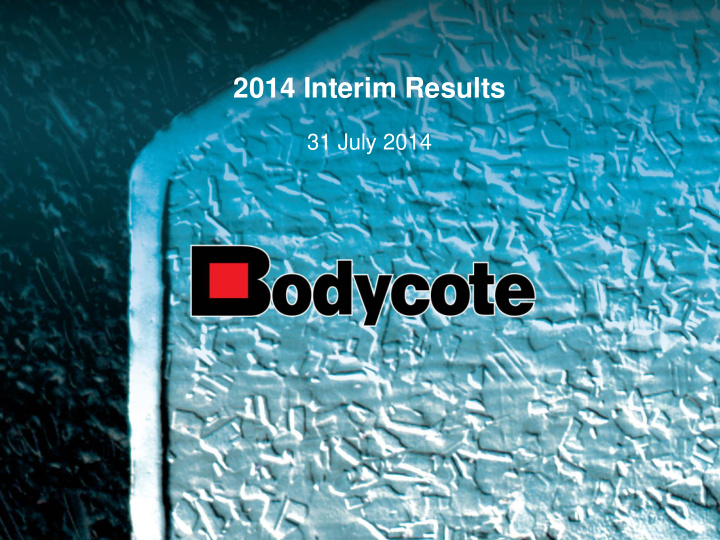 2014 interim results