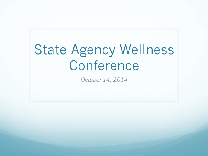 state agency wellness conference