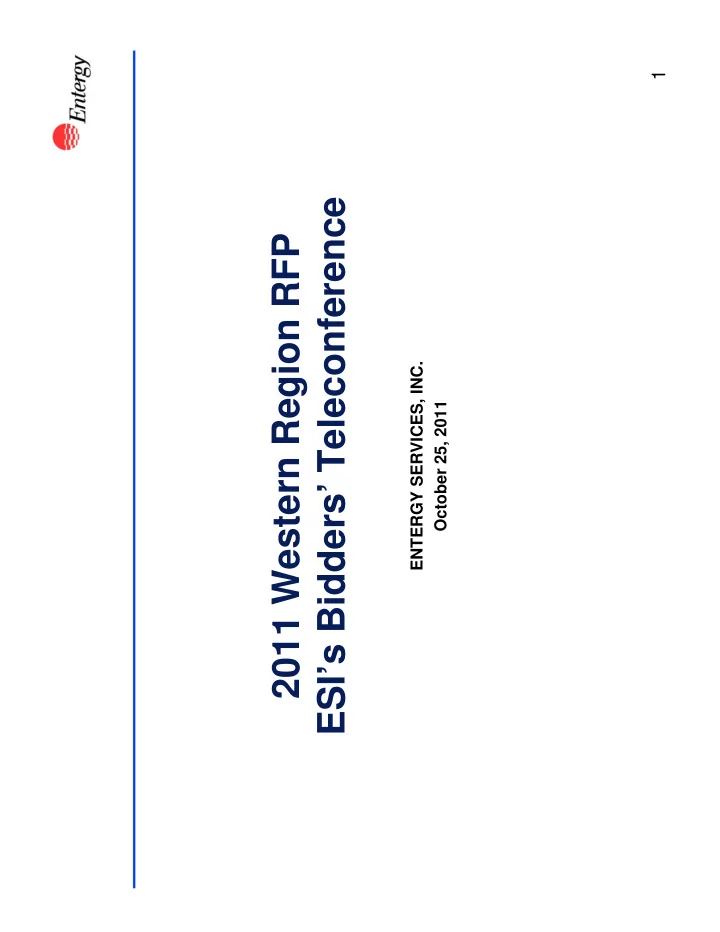 esi s bidders teleconference 2011 western region rfp