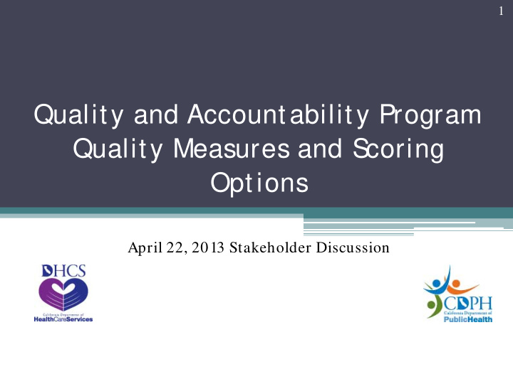 quality and accountability program quality measures and s