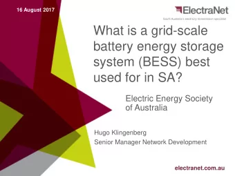 What is a grid-scale  battery energy storage  system (BESS) best  used for in SA?  Electric Energy
